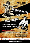 Chveneburebi vs Psio Crew